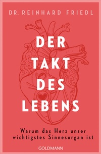 Abbildung von: Der Takt des Lebens - Goldmann