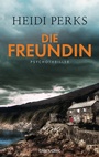 Cover: Die Freundin - Blanvalet