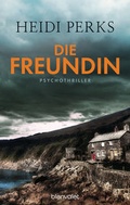 Cover: Die Freundin - Blanvalet