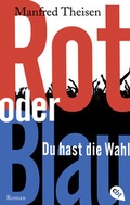 Cover: Rot oder Blau - Du hast die Wahl - cbt