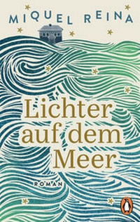 Abbildung von: Lichter auf dem Meer - Penguin Verlag
