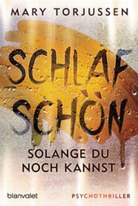 Abbildung von: Schlaf schön, solange du noch kannst - Blanvalet