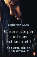 Cover: Unsere K&ouml;rper sind euer Schlachtfeld - Penguin