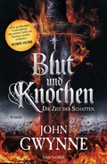 Cover: Die Zeit der Schatten - Blut und Knochen 1 - Blanvalet