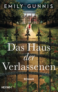 Abbildung von: Das Haus der Verlassenen - Heyne