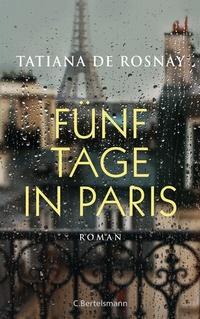 Abbildung von: Fünf Tage in Paris - C.Bertelsmann