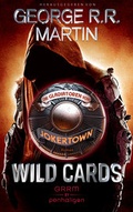 Cover: Wild Cards - Die Gladiatoren von Jokertown - Penhaligon Verlag