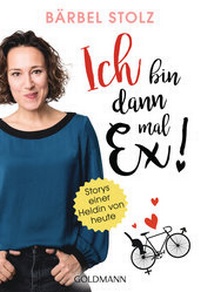 Abbildung von: Ich bin dann mal Ex! - Goldmann