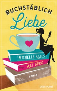 Abbildung von: Buchstäblich Liebe - Blanvalet