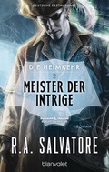 Cover: Die Heimkehr 2 - Meister der Intrige - Blanvalet