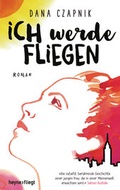 Cover: Ich werde fliegen - Heyne