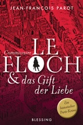 Cover: Commissaire Le Floch und das Gift der Liebe - Blessing