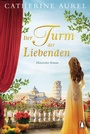 Cover: Der Turm der Liebenden - Penguin Verlag