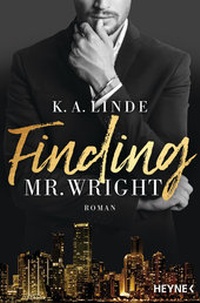 Abbildung von: Finding Mr. Wright - Heyne