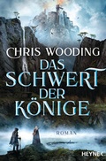Cover: Das Schwert der K&ouml;nige - Heyne