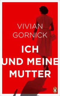 Abbildung von: Ich und meine Mutter - Penguin Verlag