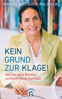 Abbildung von: Kein Grund zur Klage! - Gütersloher Verlagshaus