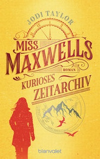 Abbildung von: Miss Maxwells kurioses Zeitarchiv - Blanvalet