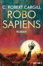 Cover: Robo sapiens - Heyne