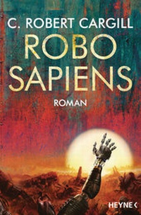 Enlarge image Cover: Robo sapiens - Heyne