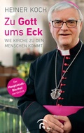 Cover: Zu Gott ums Eck - G&uuml;tersloher Verlagshaus