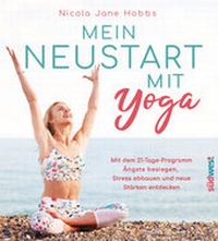 Abbildung von: Mein Neustart mit Yoga - Südwest Verlag