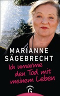 Cover: Ich umarme den Tod mit meinem Leben - G&uuml;tersloher Verlagshaus