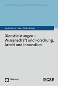 Cover: Dienstleistungen - Wissenschaft und Forschung, Arbeit und Innovation - Nomos