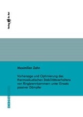 Cover: Vorhersage und Optimierung des thermoakustischen Stabilit&auml;tsverhaltens von Ringbrennkammern unter Einsatz passiver D&auml;mpfer - Dr. Hut