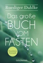 Cover: Das große Buch vom Fasten - Goldmann
