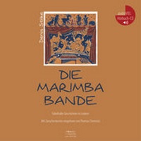 Abbildung von: Die Marimbabande - CODAMUSIC tone productions