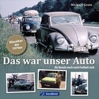 Enlarge image Cover: Das war unser Auto - GeraMond