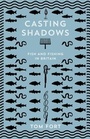 Cover: Casting Shadows - William Collins