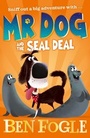 Cover: Mr Dog and the Seal Deal - HarperCollins
