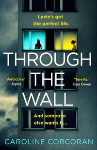 Enlarge image Cover: Through the Wall - AVON, a division of HarperCollins Publishers Ltd