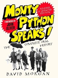 Enlarge image Cover: Monty Python Speaks! Revised and Updated Edition - Fourth Estate Ltd