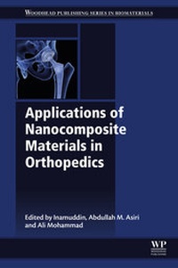Abbildung von: Applications of Nanocomposite Materials in Orthopedics - Woodhead Publishing