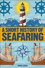 Cover: A Short History of Seafaring - DK