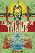 Cover: A Short History of Trains - DK
