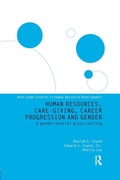 Cover: Human Resources, Care Giving, Career Progression and Gender - Routledge