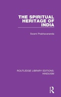 Cover: The Spiritual Heritage of India - Routledge