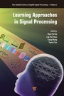 Cover: Learning Approaches in Signal Processing - Routledge Cavendish