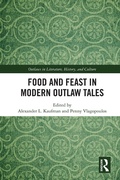 Cover: Food and Feast in Modern Outlaw Tales - Routledge