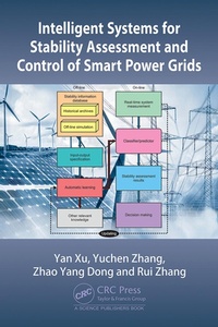 Enlarge image Cover: Intelligent Systems for Stability Assessment and Control of Smart Power Grids - CRC Press