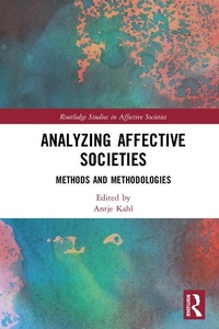 Abbildung von: Analyzing Affective Societies - Routledge