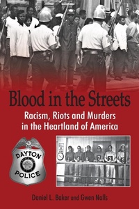 Enlarge image Cover: Blood In The Streets - Racism, Riots and Murders in the Heartland of America - Forensic Publications