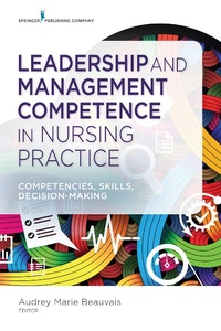 Abbildung von: Leadership and Management Competence in Nursing Practice - Springer Publishing Company