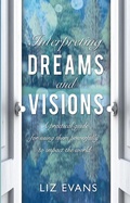 Cover: Interpreting Dreams and Visions - Monarch Books