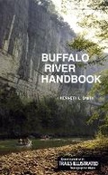 Cover: Buffalo River Handbook - Ozark Society Foundation