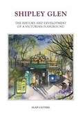 Cover: Shipley Glen - Chris Thorpe Graphic Design Ltd
